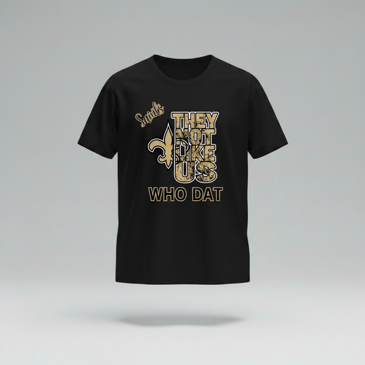 New Orleans Saints They Not Like Us