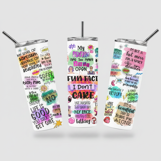 I dont care Tumbler