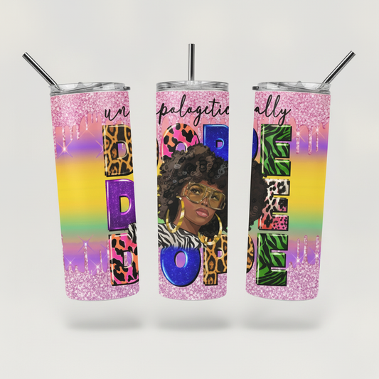 Dope Tumbler